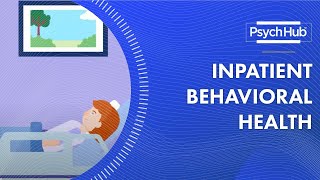 Inpatient Behavioral Health [upl. by Pacifica]