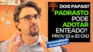 Parentalidade Socioafetiva  Provimento 63 e 83 CNJ na prática [upl. by Reed]