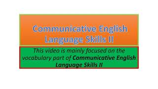 Communicative English Language Skills II vocabulary part one [upl. by Lindner]