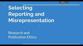 Selective Reporting and Misrepresentation of data Research and Publication ethics Phd coursework [upl. by Ominorej]