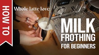 How To Milk Frothing for Beginners 5 Tips [upl. by Amber]